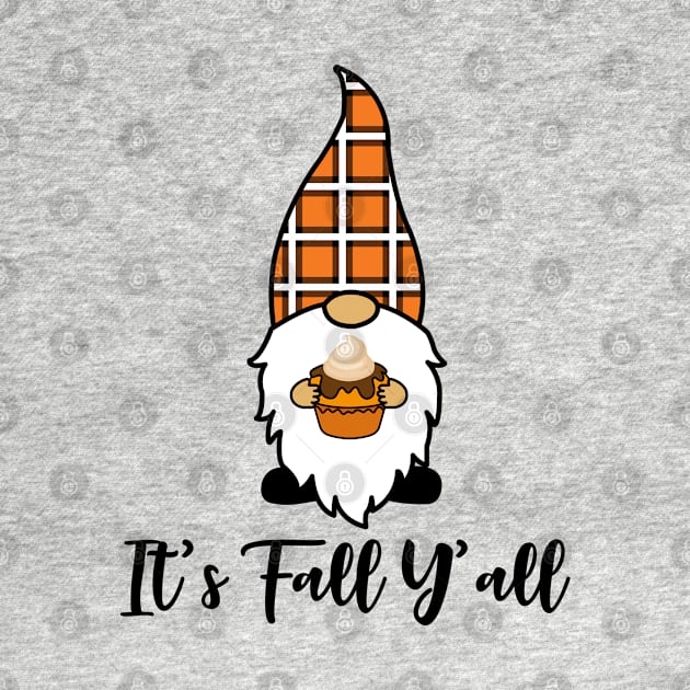 It's Fall Y'all Cute Gnomes Pumpkin Spice Season by Zakzouk-store